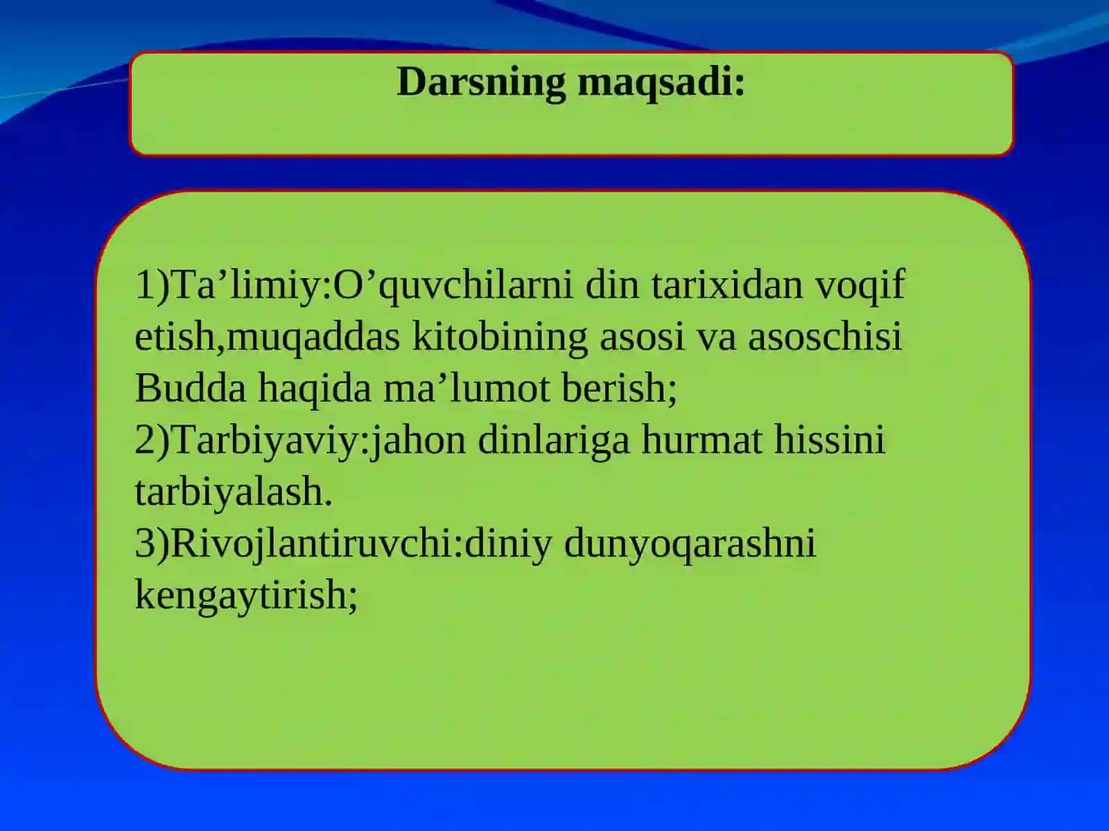 9-sinf Dunyo dinlari tarixidan 1 soatlik DARS ISHLANMASI 3