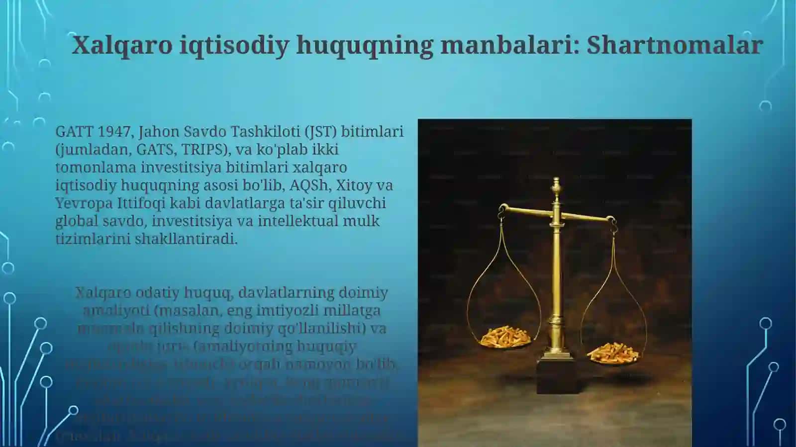 Xalqaro iqtisodiy huquqning manbalari 3