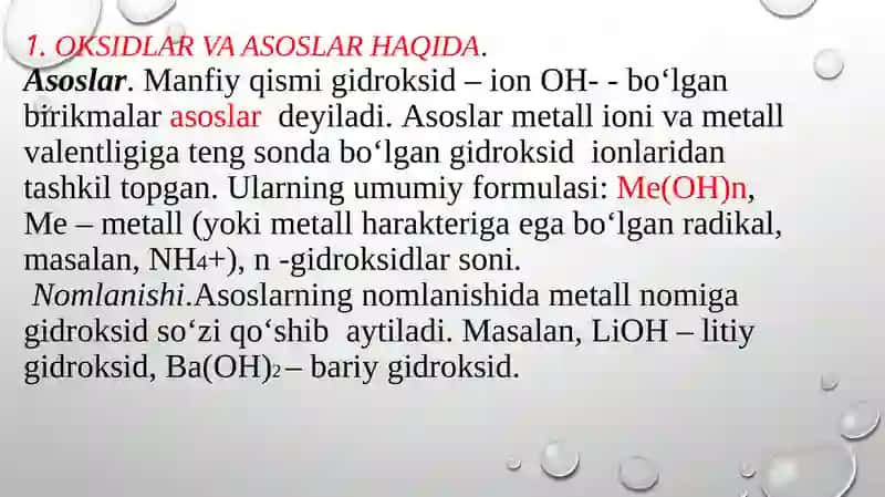 OKSIDLAR VA ASOSLARNING OLINISHI, XOSSALARI VA ISHLATILISHI 3