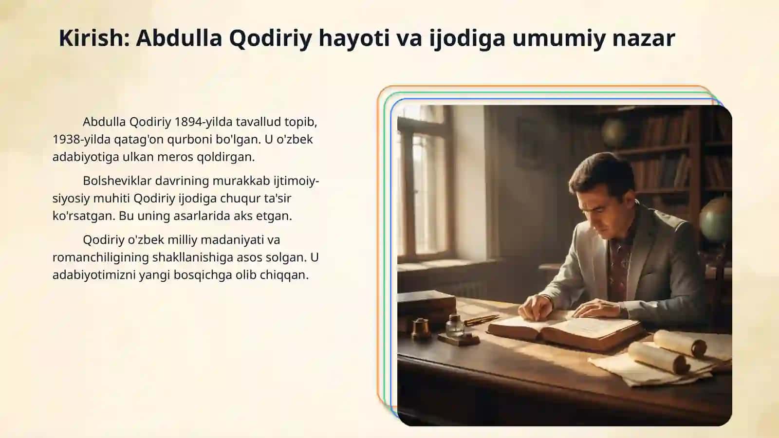 Abdulla Qodiriy hayoti va ijodi. Abdulla Qodiriy o'zbek romanchiligi asoschisi. 3