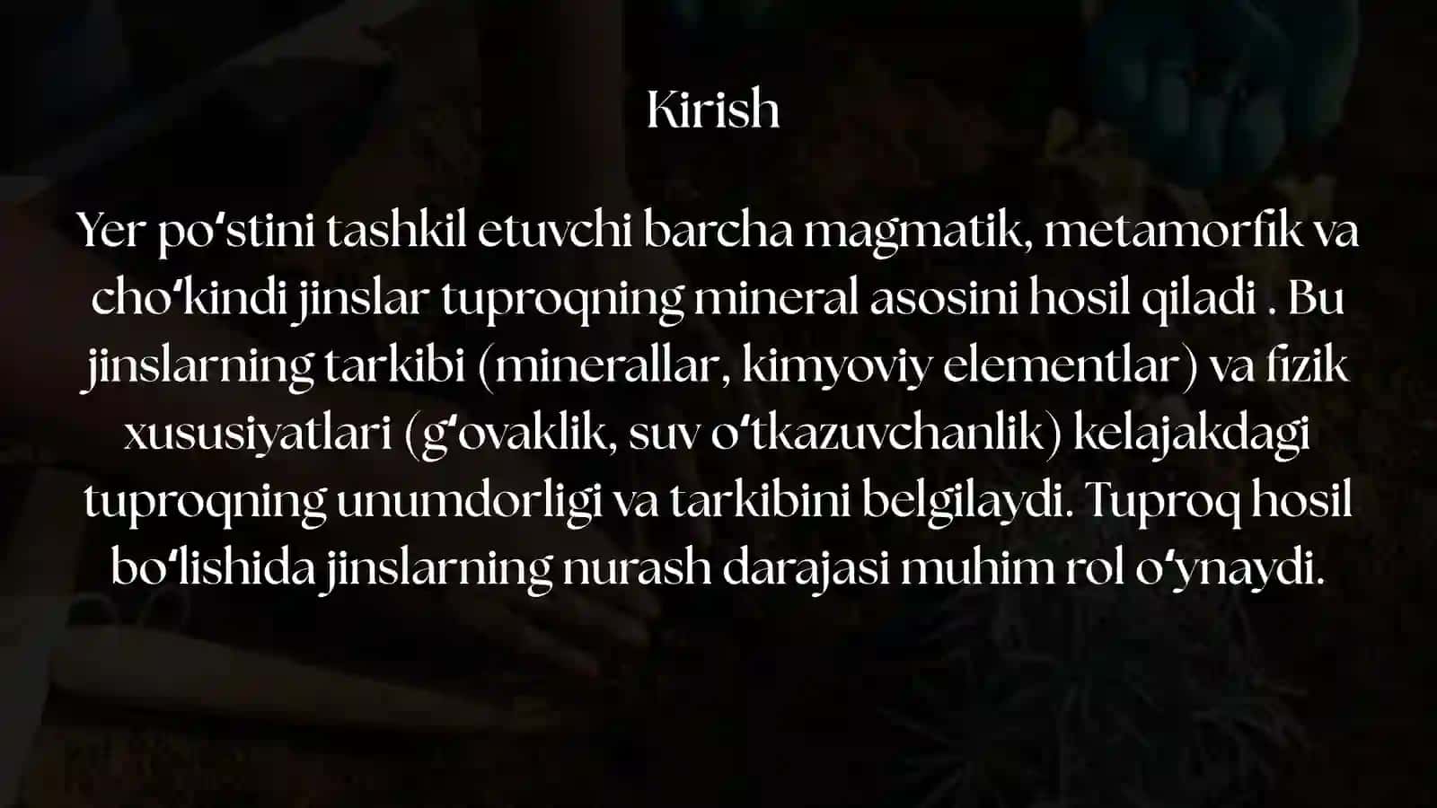 NURASH JARAYONI VA TUPROQ HOSIL QILUVCHI TOGʻ JINSLARI 3