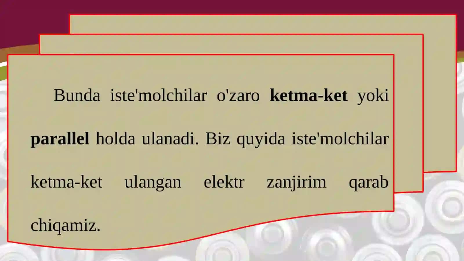 8-sinf Fizika fanidan Iste'molchilarni ketma-ket ulash dars ishlanma 3