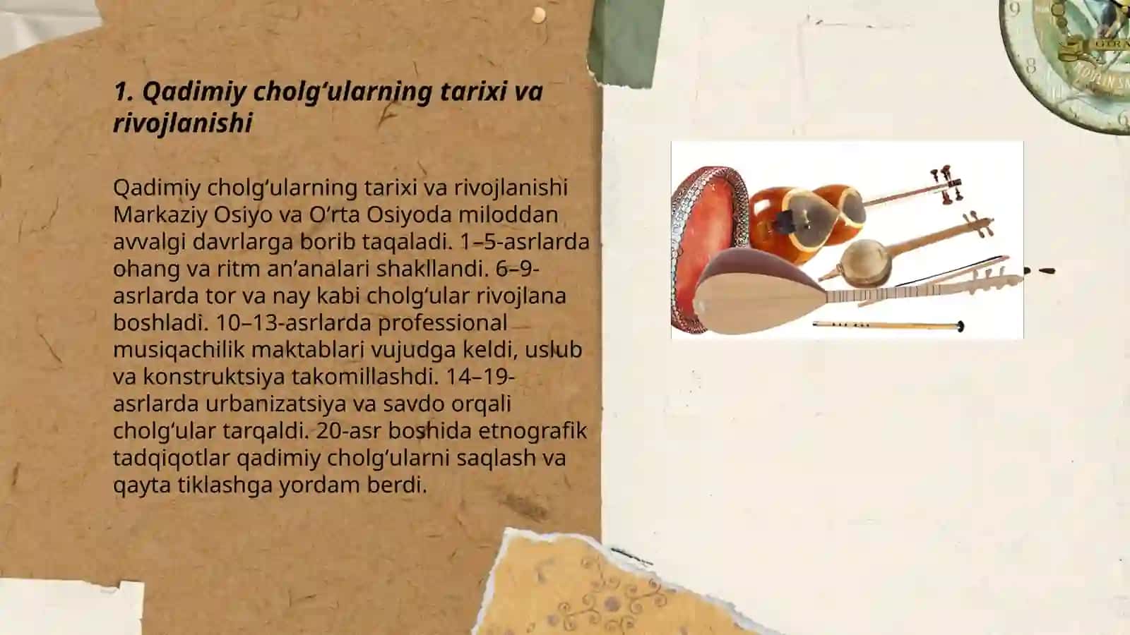 Qadimiy cholgʻularning tarixi va rivojlanishi 3