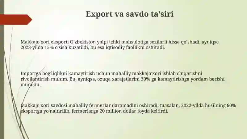 Makkajo'xorining xalq xo'jaligidagi ahamiyati 3