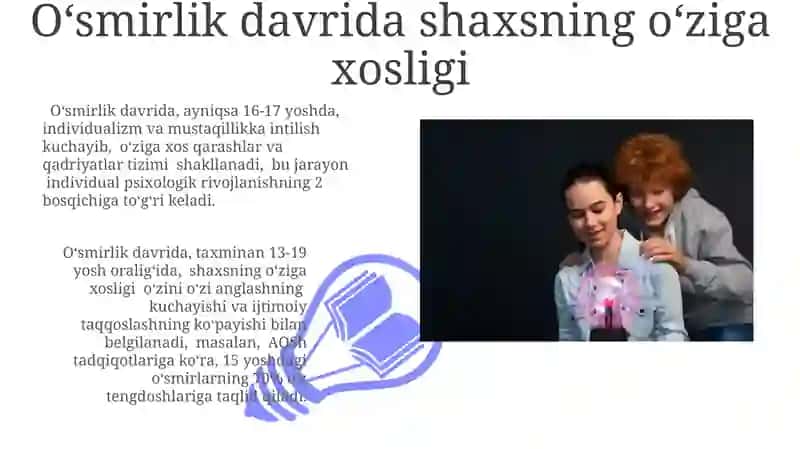 O'smirlik davrining psixik xususiyatlari 3