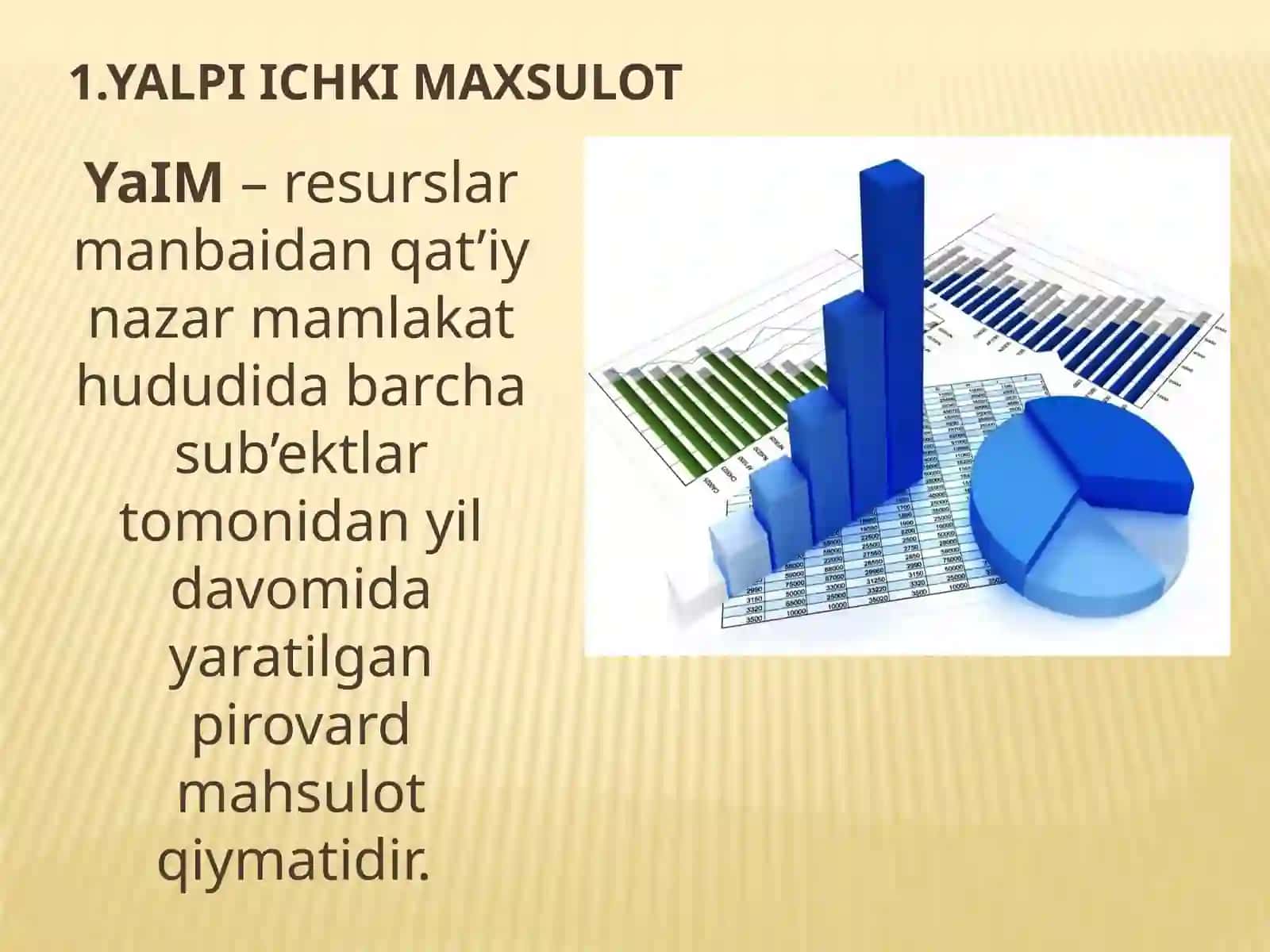 Yalpi ichki mahsulotning tarkibiy tuzilishi 3