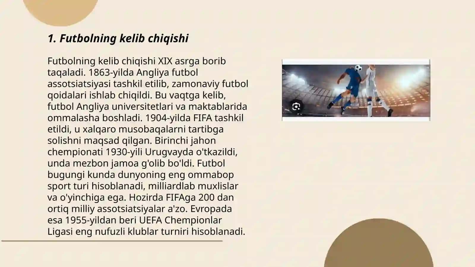Futbol õyinining tarixi va rivojlanish bosqichlari 3