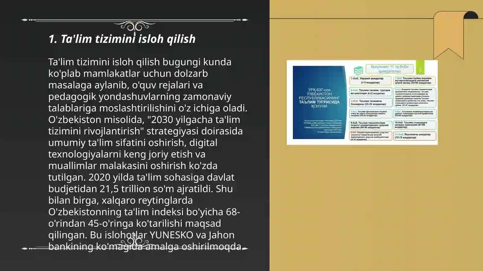O‘zbekiston Respublikasida 1992- yilda ta'lim sohasida qabul qilingan qonun 3