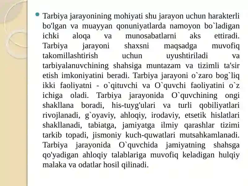 Tarbiyajarayonining mohiyati va mazmuni 3