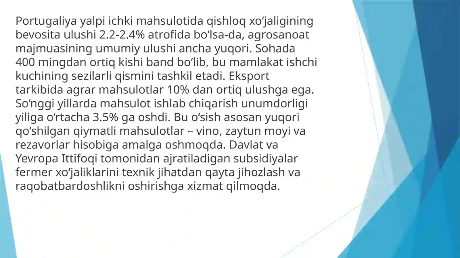 PORTUGALIYA QISHLOQ XO’JALIGI VA UNING IQTISODIYOTDAGI O’RNI 3