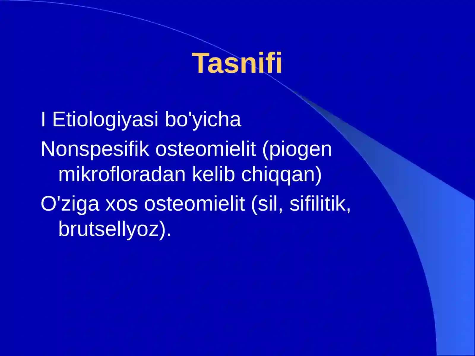 Suyak va bo’g’imlar xirurgik infektsiyasi OSTEOMIYELIT 3