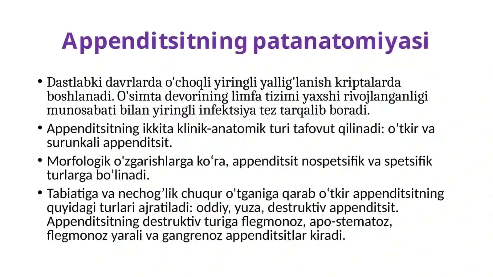 Appenditsit Xususiyatlari, Tasnifi, Patomorfologiyasi 3
