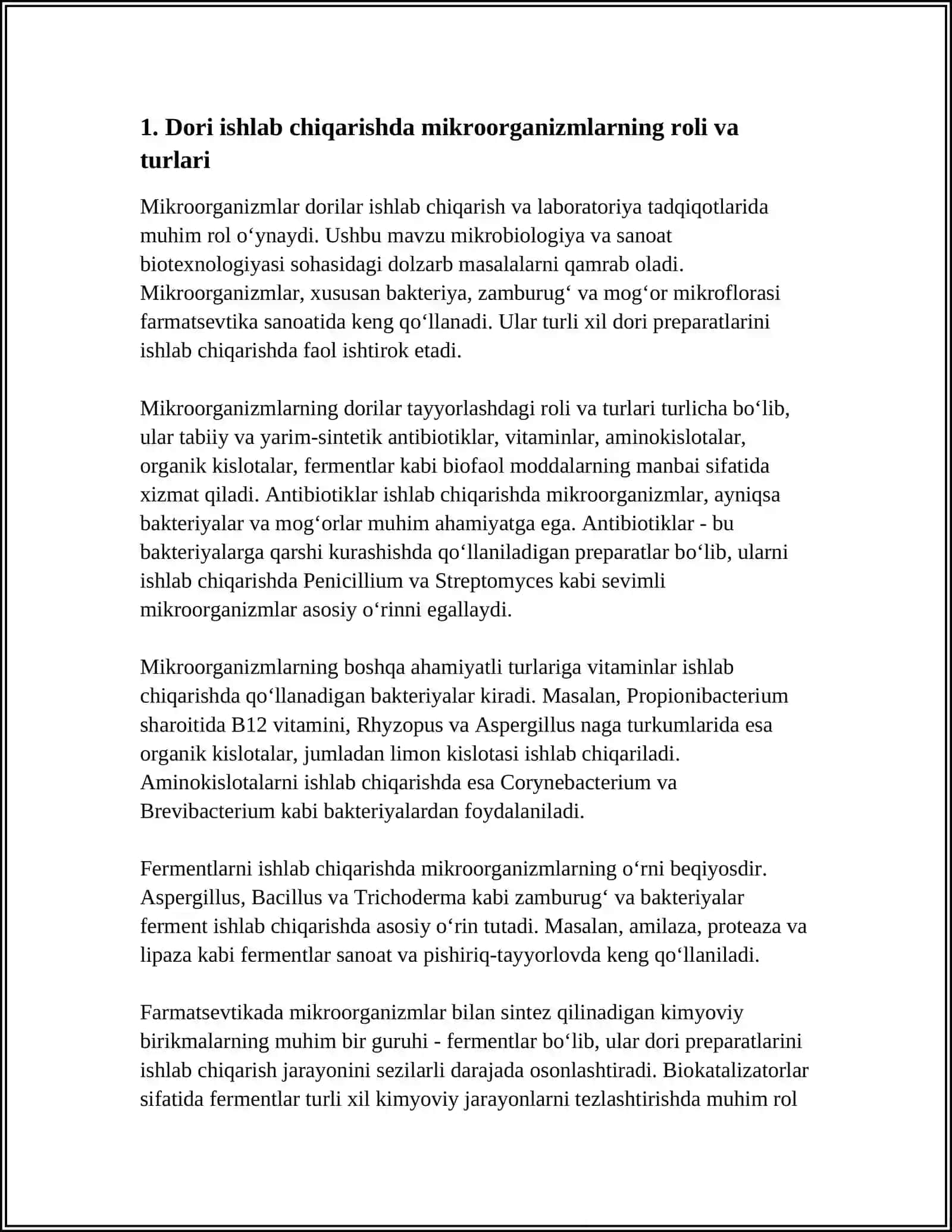 MIKROORGANIZMLARNI DORILAR ISHLAB CHIQARISHDA VA LABORATORI- YATADQIQOTLARIDA ISHLATILISHI 3