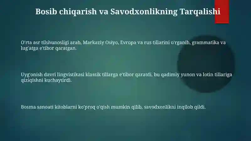 O'rta asrlar tilshunosligi( Arab, O'rta Osiyo, Yevropa va Rus tilshunosligi) Uygʼonish davri tilshunosligi 3