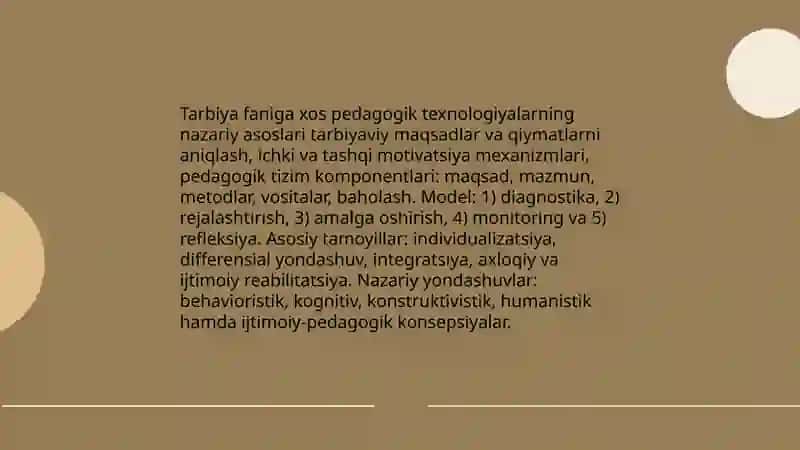 Tarbiya fanini o’qitishda talim texnologiyalarining o’ziga xosliklari 3