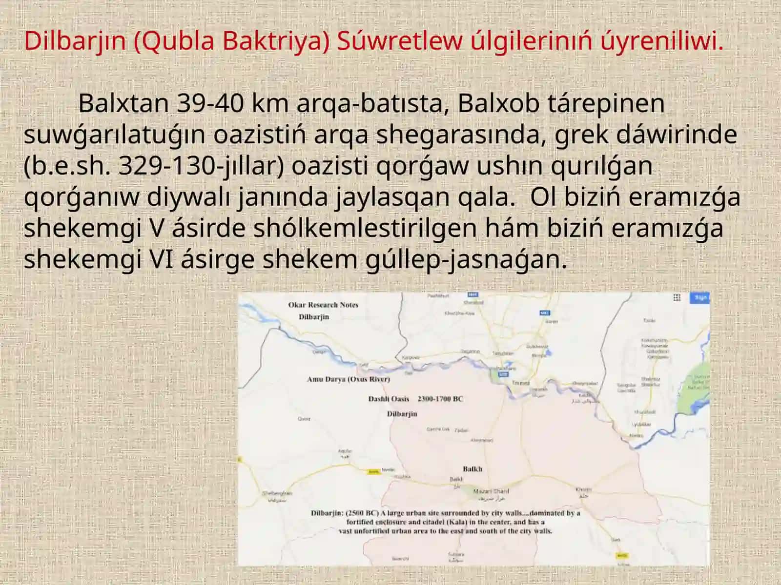 Dilbarjın (Qubla Baktriya) Súwretlew úlgilerinıń úyreniliwi 3