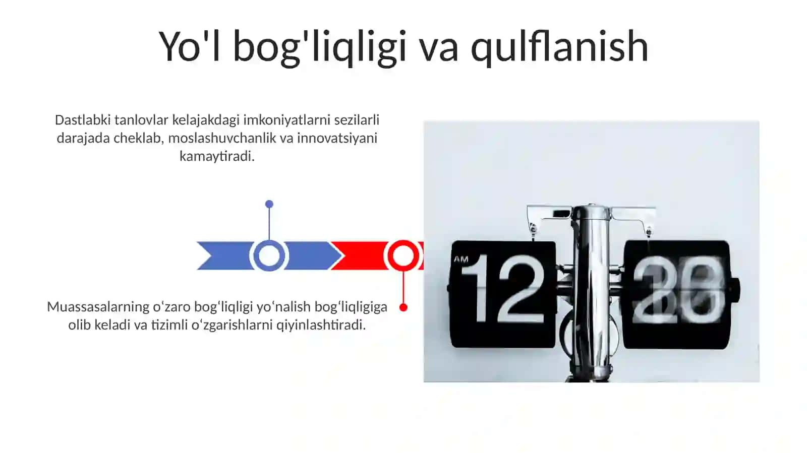 Institutsional oʻzgarishlar va institutlarning oʻzaro bogʻliqligi 3