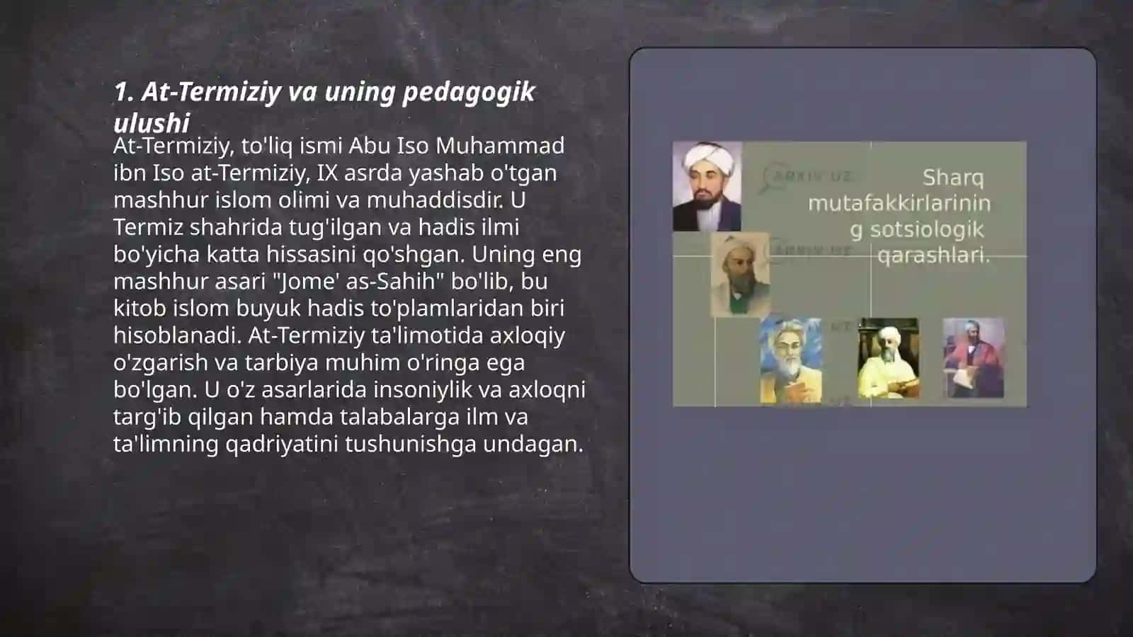 Sharq mutafakkirlari (At-Termiziy, al-Fargʻoniy, Forobiy,Ibn Sino,Beruniy, Yusuf Xos Xojib va Kaykovus va boshqa mutafakkirlarning pedagogik ulushi) 3