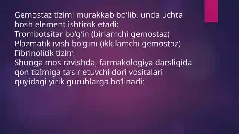 Qon tizimiga tasir etuvchi vositalar 3
