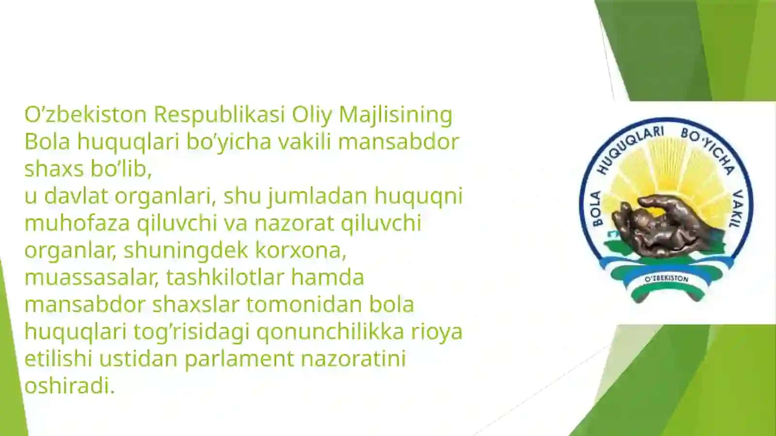 O‘zbekiston Respublikasi Oliy Majlisining Bola huquqlari bo‘yicha vakil (Bolalar ombudsmani)ning huquqiy maqomi, vakolatlari hamda ular tomonidan qabul qilinadigan hujjatlarning o‘ziga xos jihatlari 3