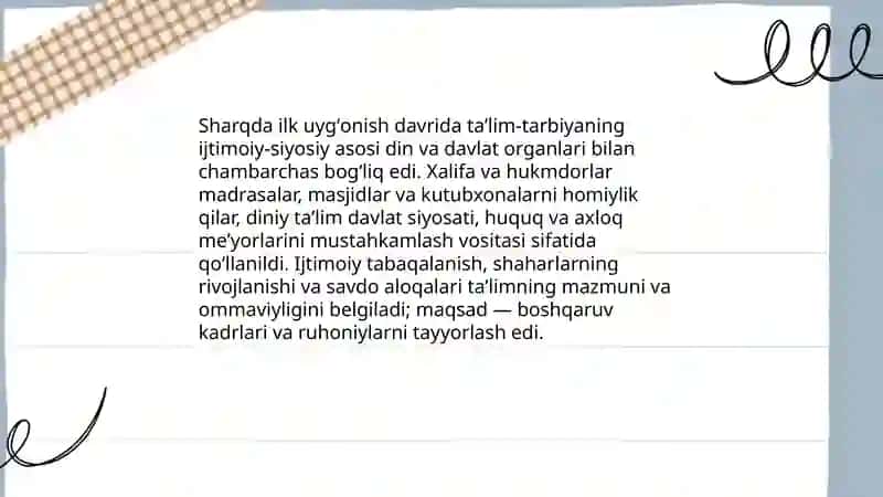 Sharqda ilk uygʻonish davri va oʻrta osiyoda taʼlim-tarbiya hamda pedagogik dikrlar 3