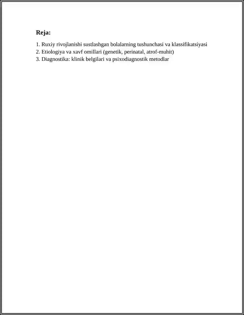 Ruxiy rivojlanishi sustlashgan bolalar psixologiyasi 3