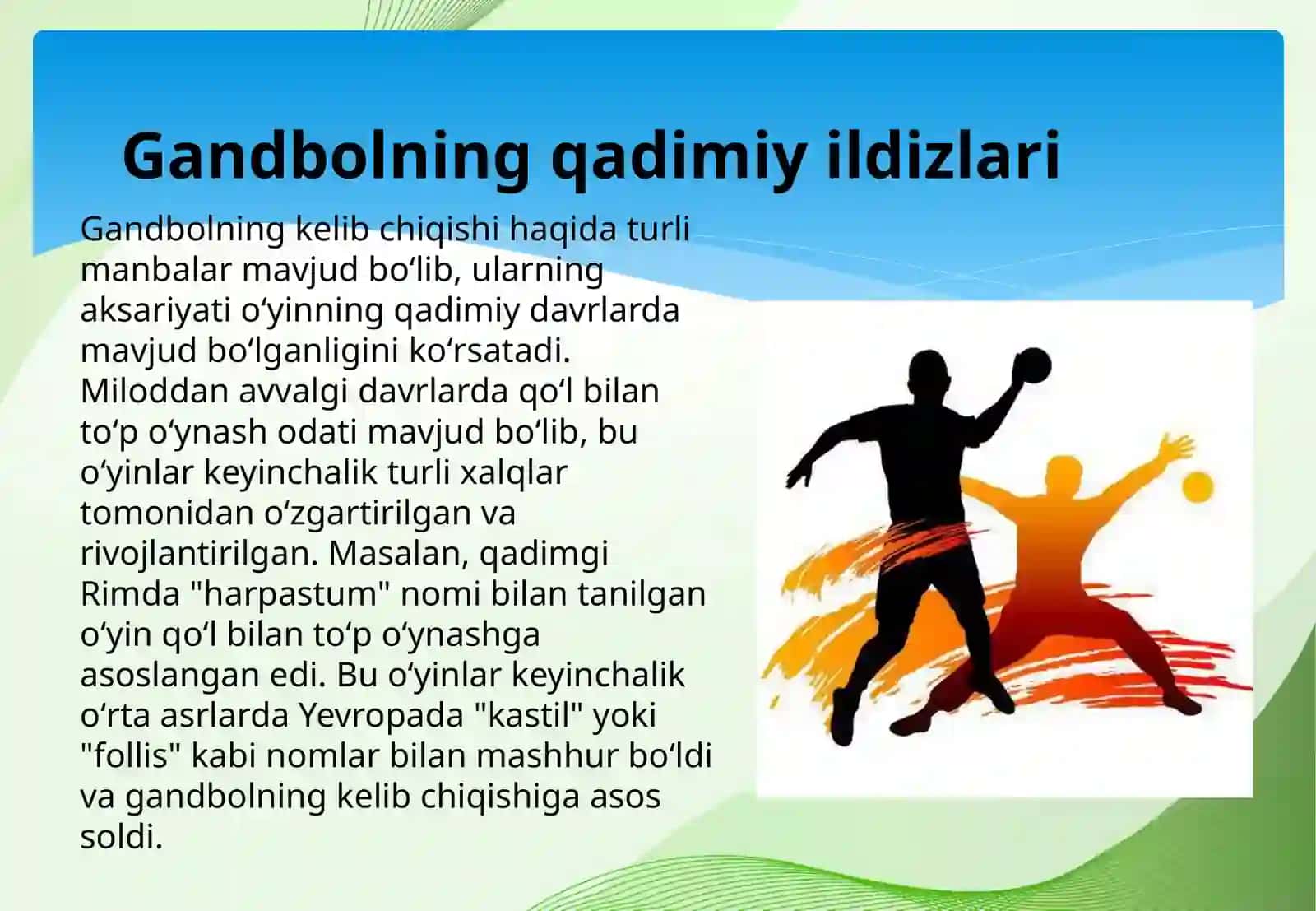 Gandbol oʻyini kelib chiqishi va rivojlanishi 3