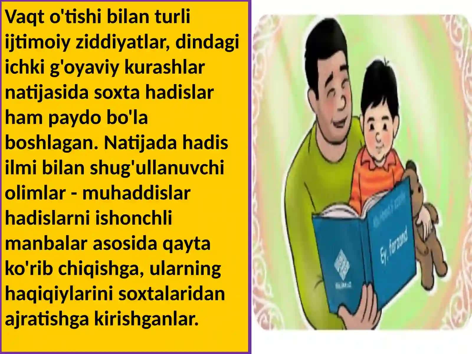 Hadisi Sharif data'lim-tarbiyaning yoritilishi 3