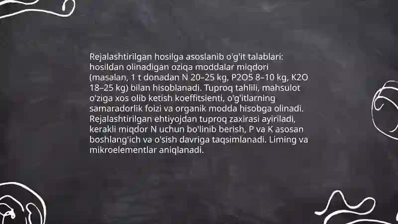 Rejalashtirilgan hosilga qarab o'g'itlar miqdorini aniqlang o'g'itlarni o‘g‘itlash muddatiga qarab taqsimlash 3