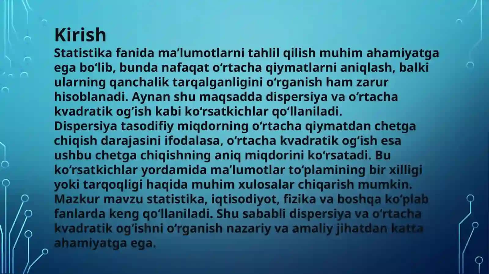 Dispersiya va oʻrtacha kvadratik oʻgʻish 3