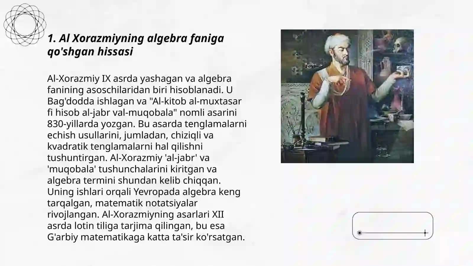 Qomusiy olimlar (Al Xorazmiy, Ahmad al Fargʻoniy, Abu Nasr Farobiy, Ibn Sino 3