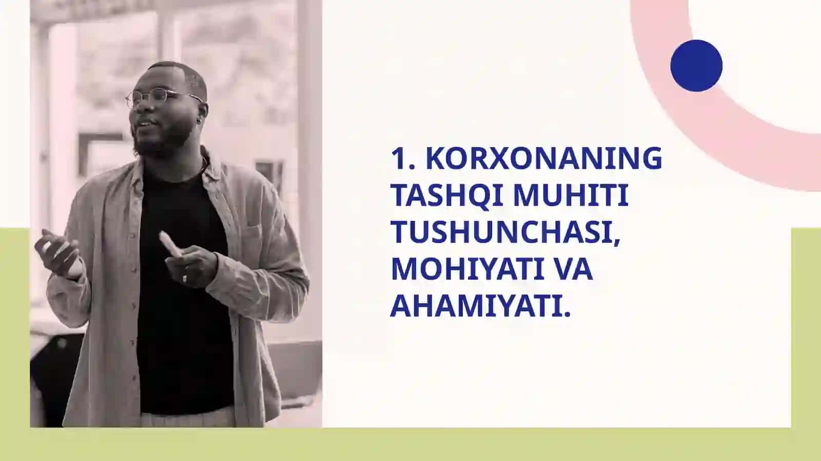 Korxonaning tashqi muhitini tahlil qilish 3