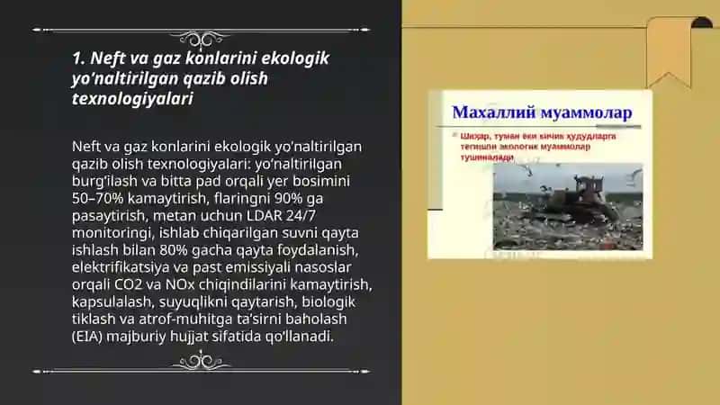Neft va gaz konlarining oʻzlashtirishning ekologik yoʻnaltirilgan texnologiyalari 3