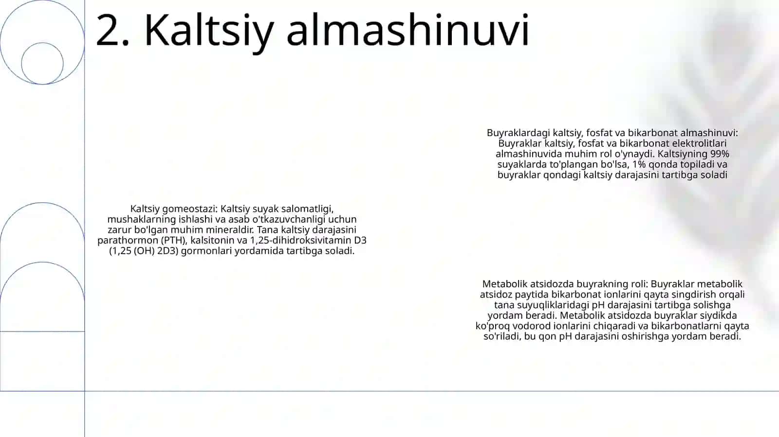 Buyrakda Kalsiy, Fosfor Va Bikarbonatlar Almashinuvining Ahamiyati 3