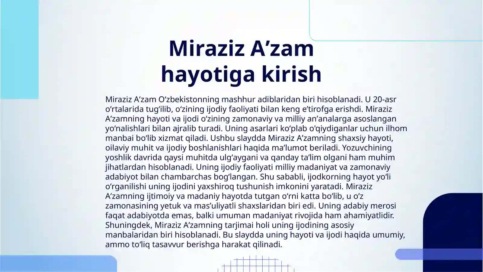 MIRAZIZ AʼZAMNING HAYOTI VA IJODIY FAOLIYATI. SAFAR BARNOEV HAYOT VA IJODI. ANVAR OBIDJON IJODI OʻZBEK BOLALAR ADABIYOTIDAGI YANGICHA YOʻNALISH SIFATIDA 3