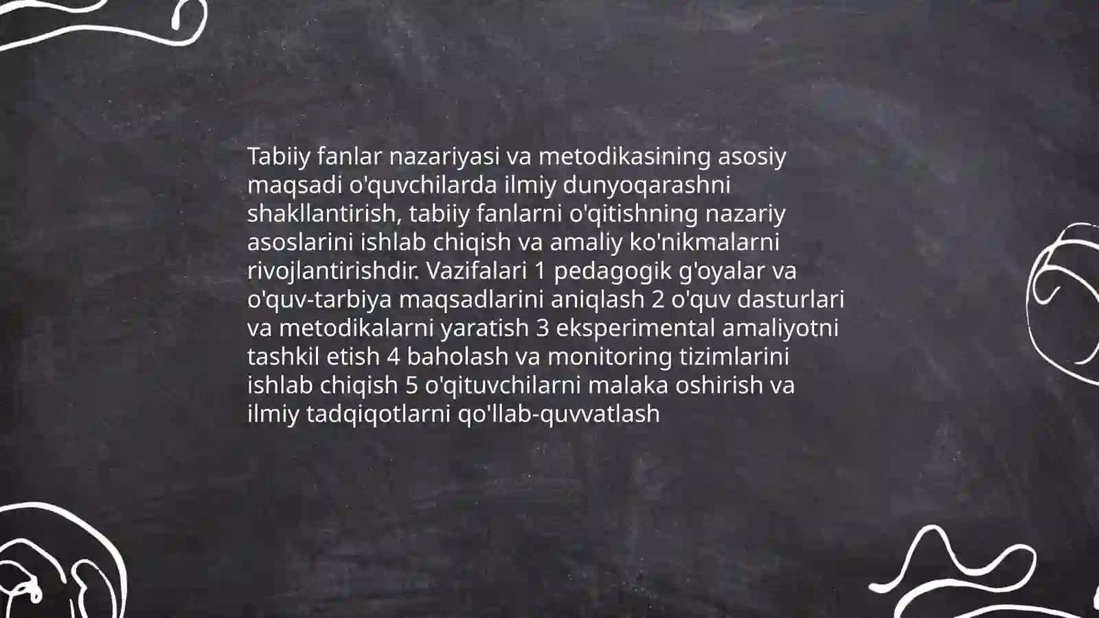 Tabiiy fanlar nazariyasi va metodikasi faning asosiy maqsadi vazifalari 3