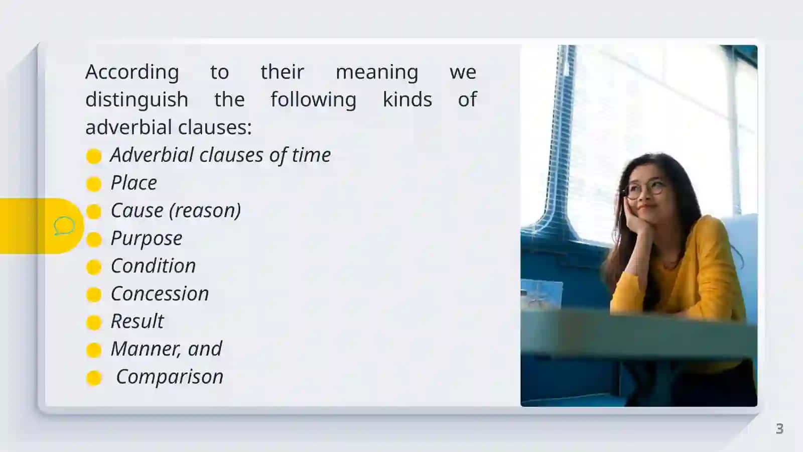 Adverbial clauses 3