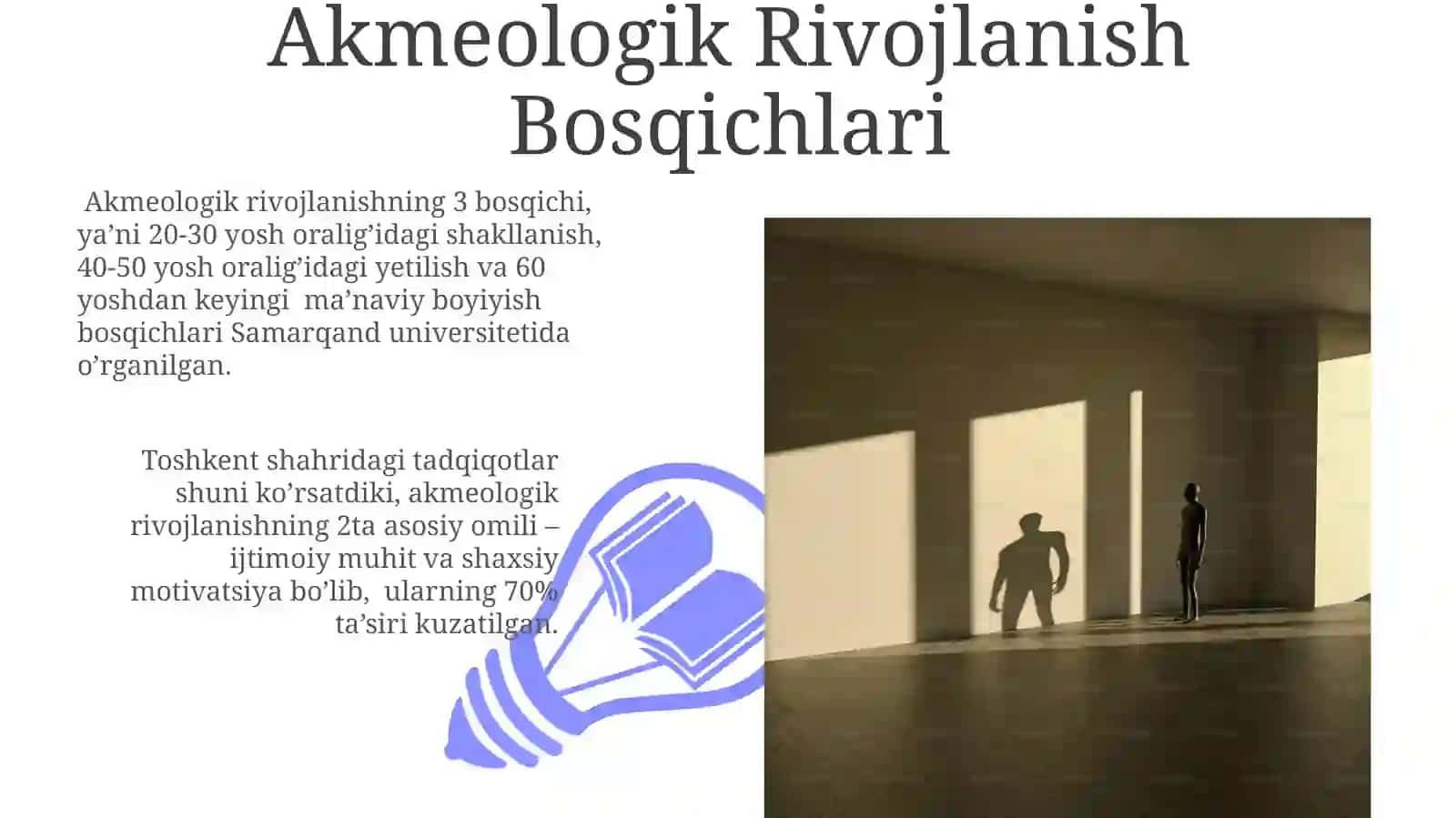 Insonni individ, shaxs va faoliyat subyekti sifatida akmeologik ko'rish 3