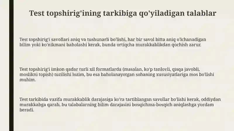 Test topshirig'ini tarkibi,mazmuni va samaradorligiga qo'yiladigan talablar 3