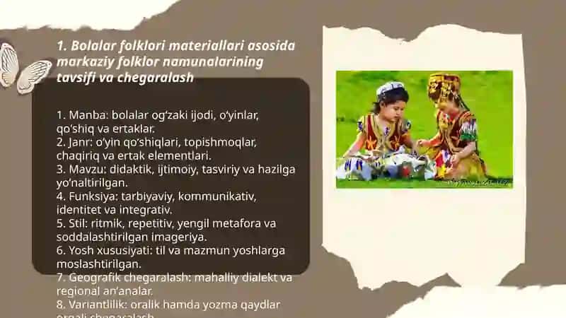 Bolalar folklori materiallari asosida markuz folklor namunalarining oʻziga xos belgilarini aniqlash 3