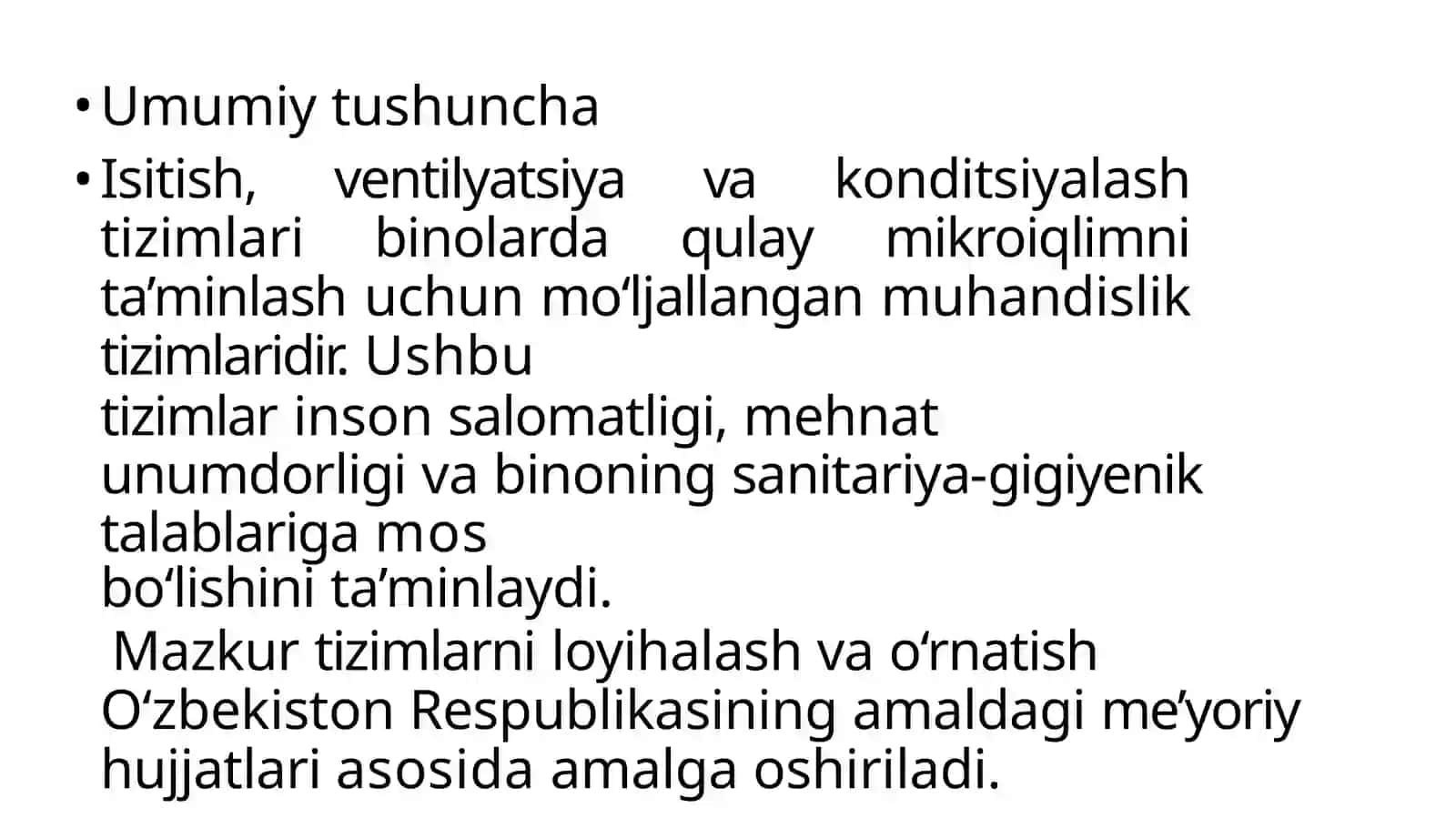 QurilishdameyoriyhujjatlartizimiMavzu:Isitish, ventiliyatsiya va kondisiyalash 3