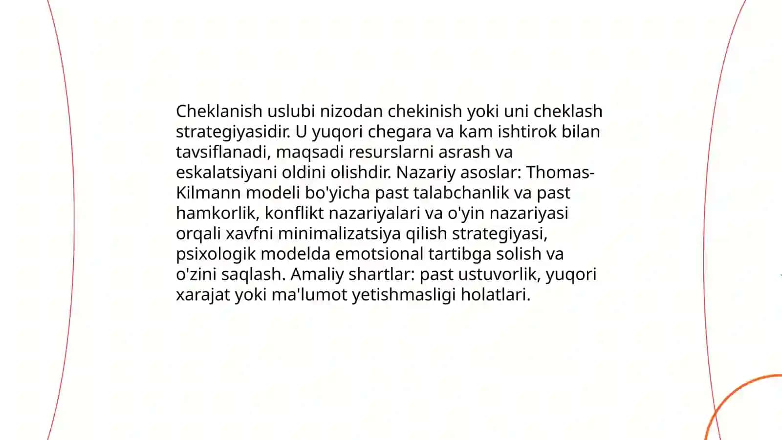 Nizolarni bartaraf etishning uslublari: cheklanish, silliqlash, majburiy, kelishuv uslublari 3