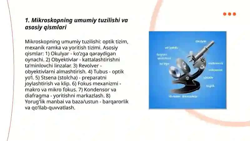 Mikroskopning umumiy tuzilishi va asosiy qismlari 3