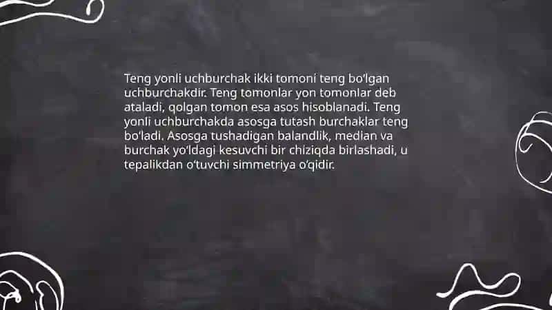 Teng yonli uchburchakning asosiy hossalari 3