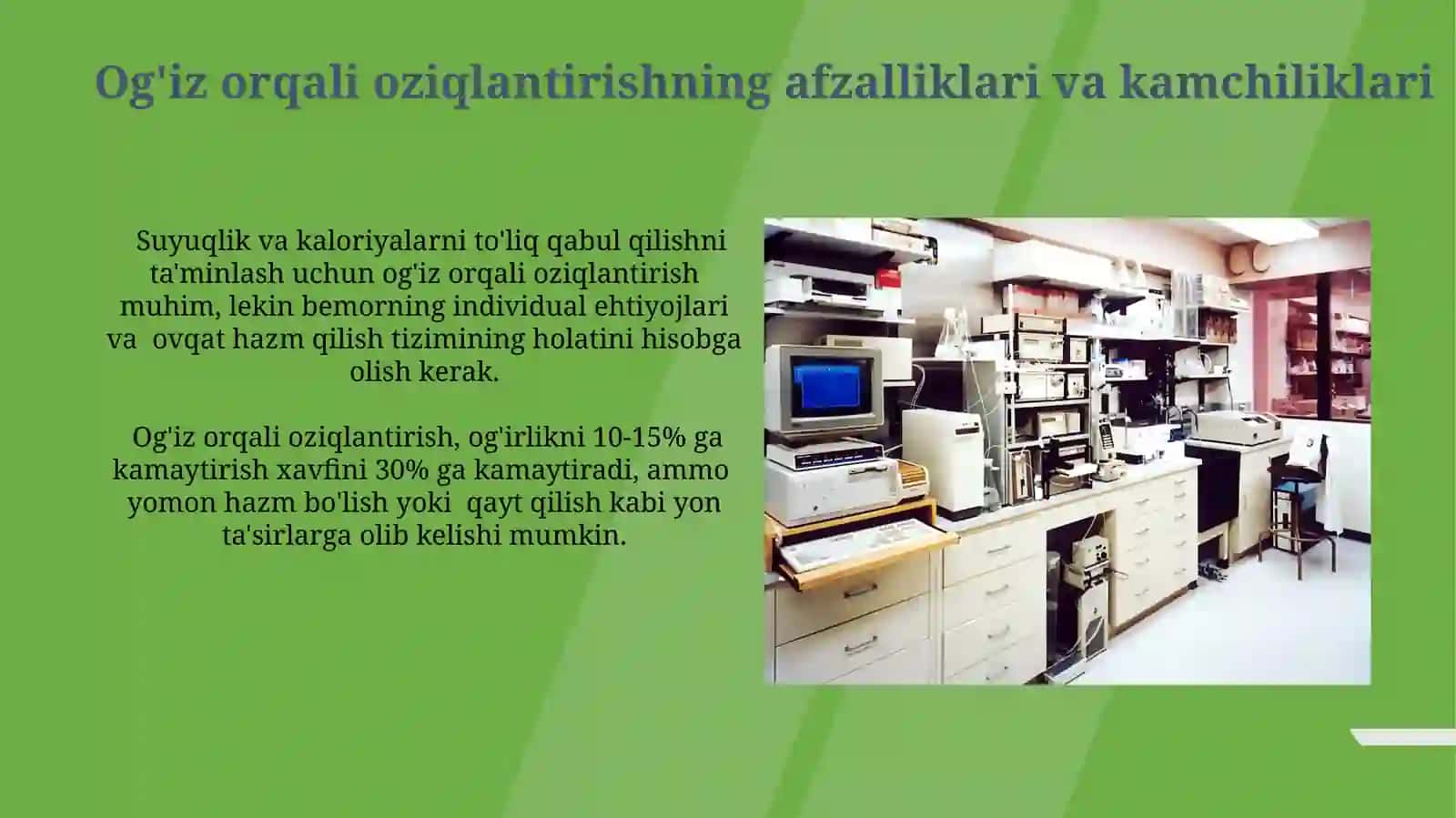Og'iz orqali oziqlantirishning afzalliklari va kamchiliklari 3