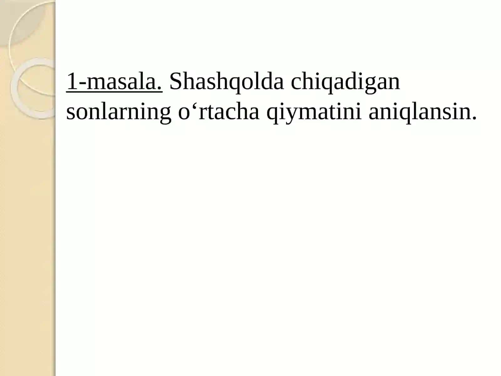 O’RTACHA QIYMATLAR 3