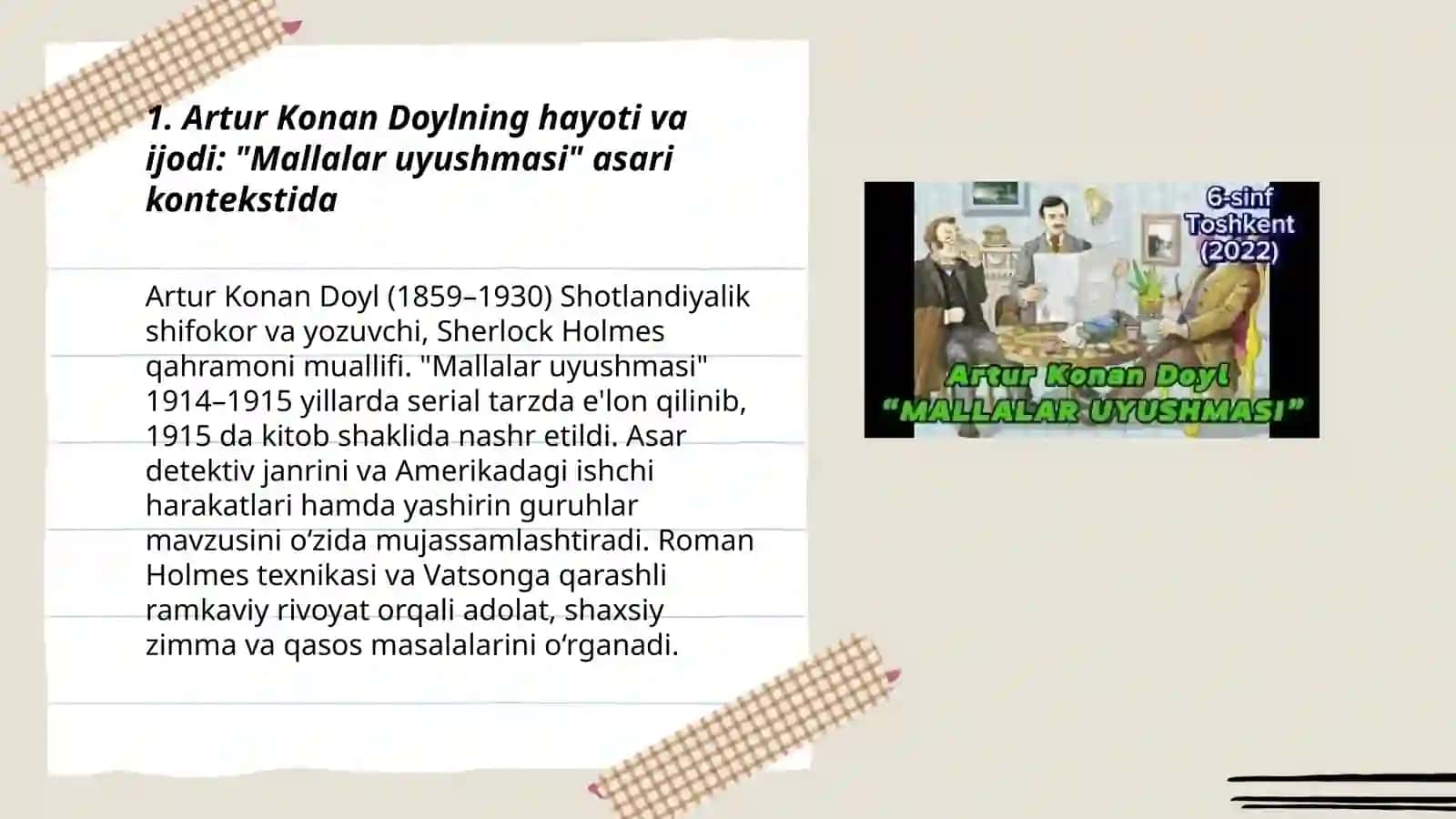 Artur Konan Doyl hayoti va ijodi."Mallalar uyushmasi" asari haqida 3