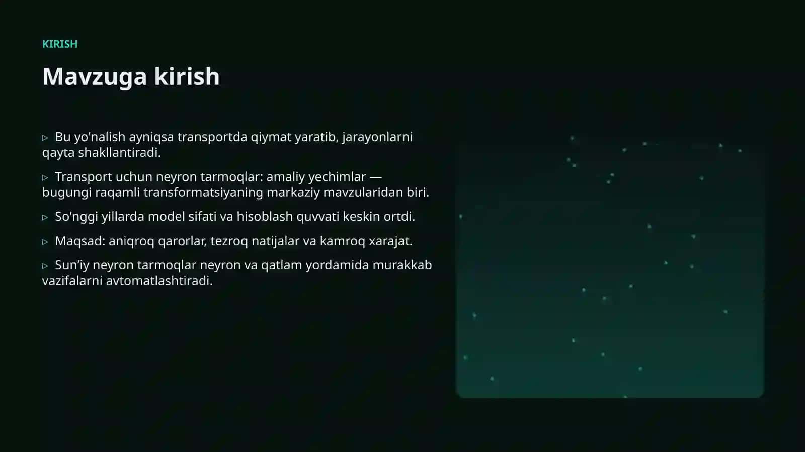 Transport uchun neyron tarmoqlar: amaliy yechimlar 3