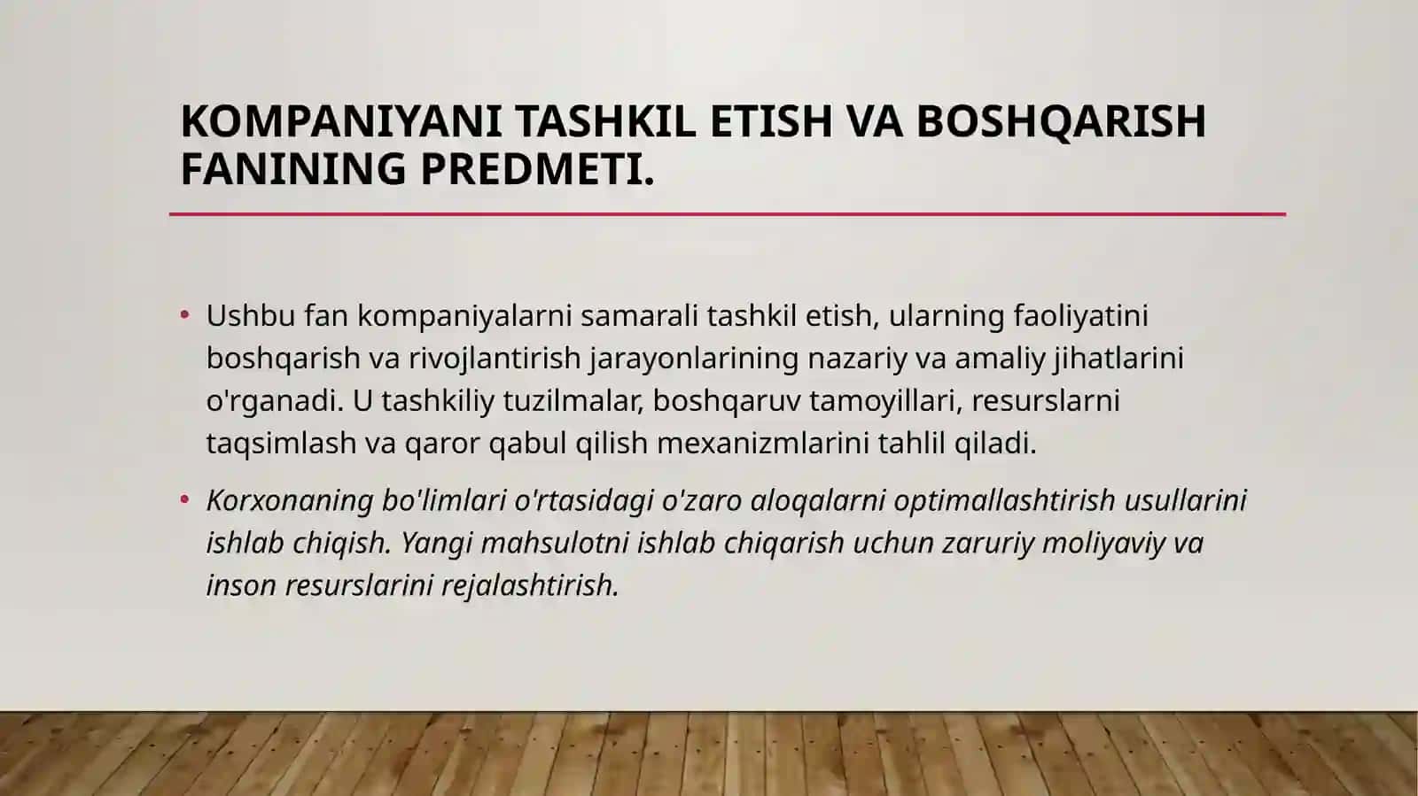 Kompaniyalarni tashkil etish va boshqarish fanining predmeti va metodologiyasi 3