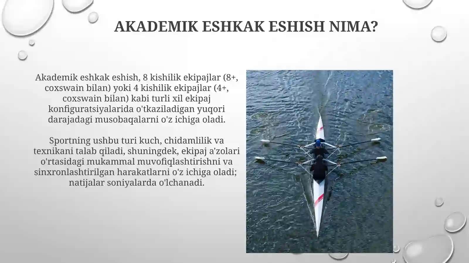 Akademik eshkak eshish va uning turlari 3